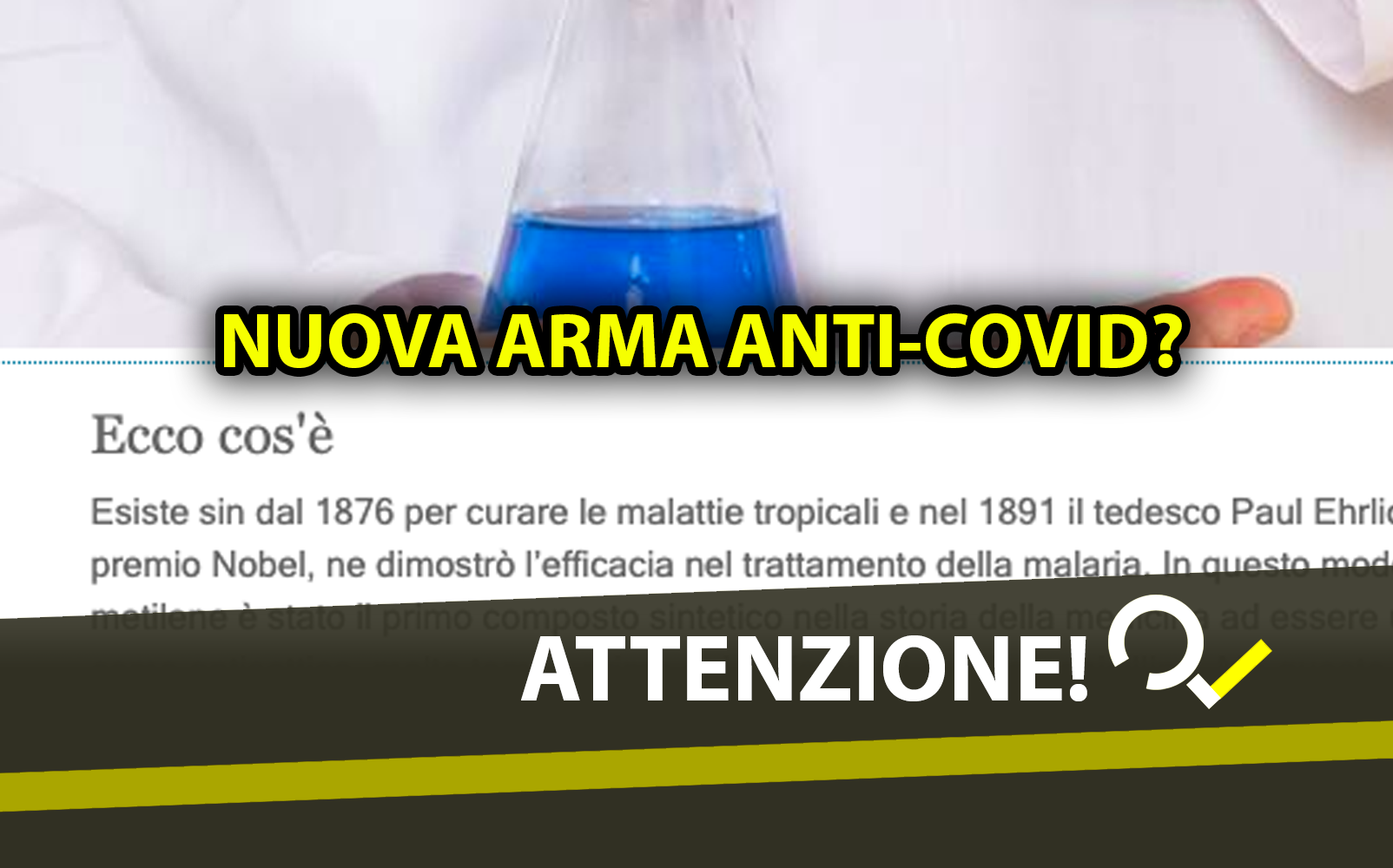 Blu di metilene contro la Covid 19? Uno studio teorico non è una scoperta scientifica Blu di metilene contro la Covid 19? Uno studio teorico non è una scoperta scientifica