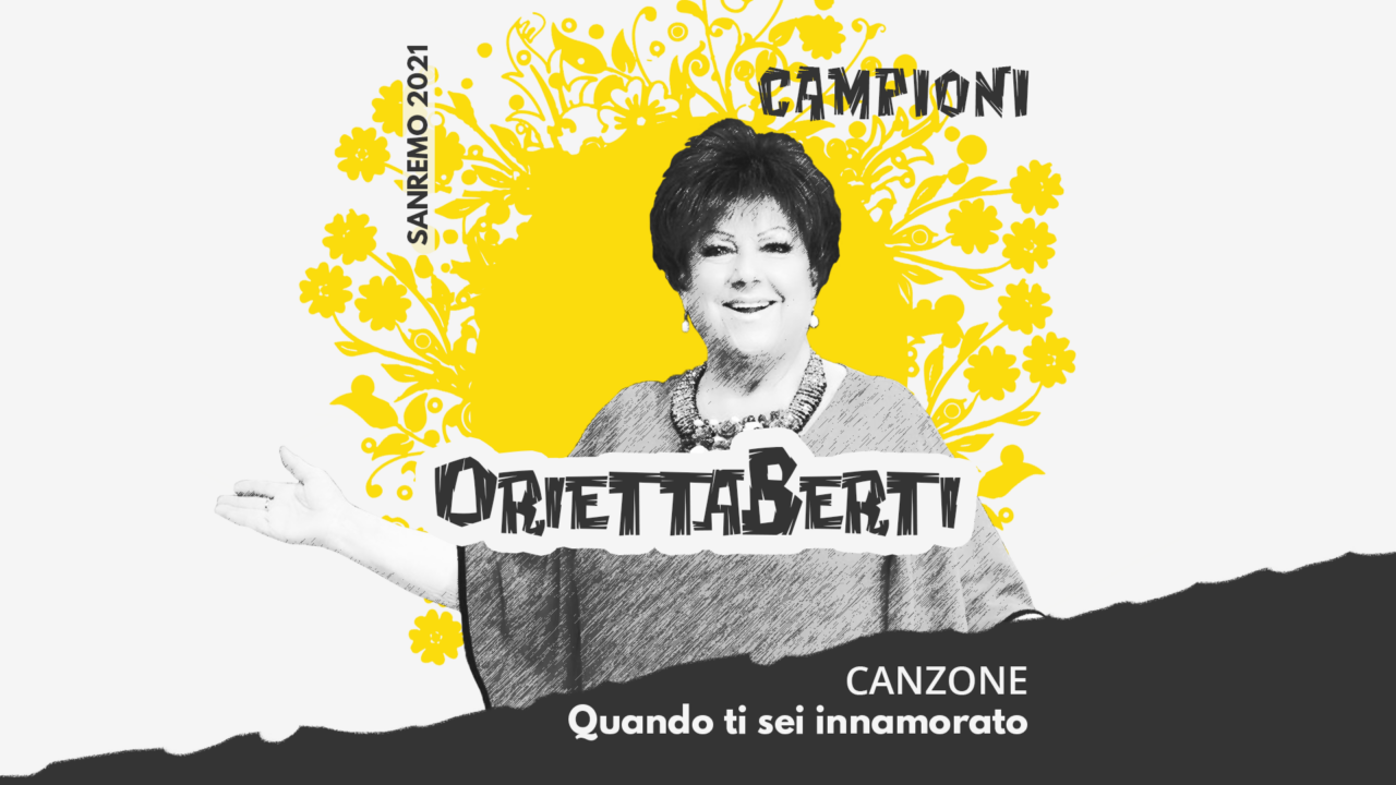 Il Testo Di Quando Ti Sei Innamorato Di Orietta Berti Sanremo 2021 Open
